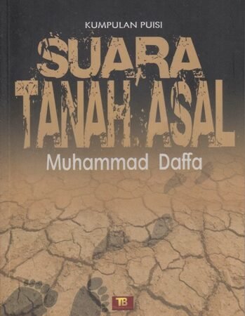 Muhammad Daffa: SUARA TANAH ASAL