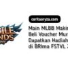 Main MLBB Makin Seru, Beli Voucher Murah dan Dapatkan Hadiah Mewah di BRImo FSTVL 2024